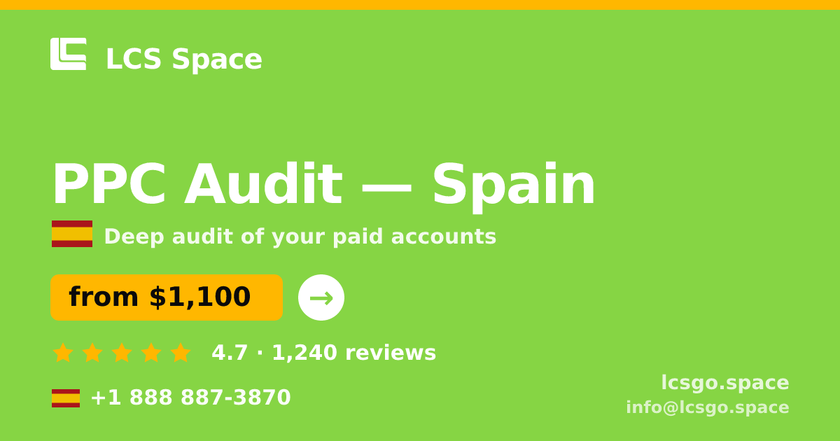 PPC Audit in Valencia — from $1,100, rated 4.9/5 by 3034 clients. LCS Space.
