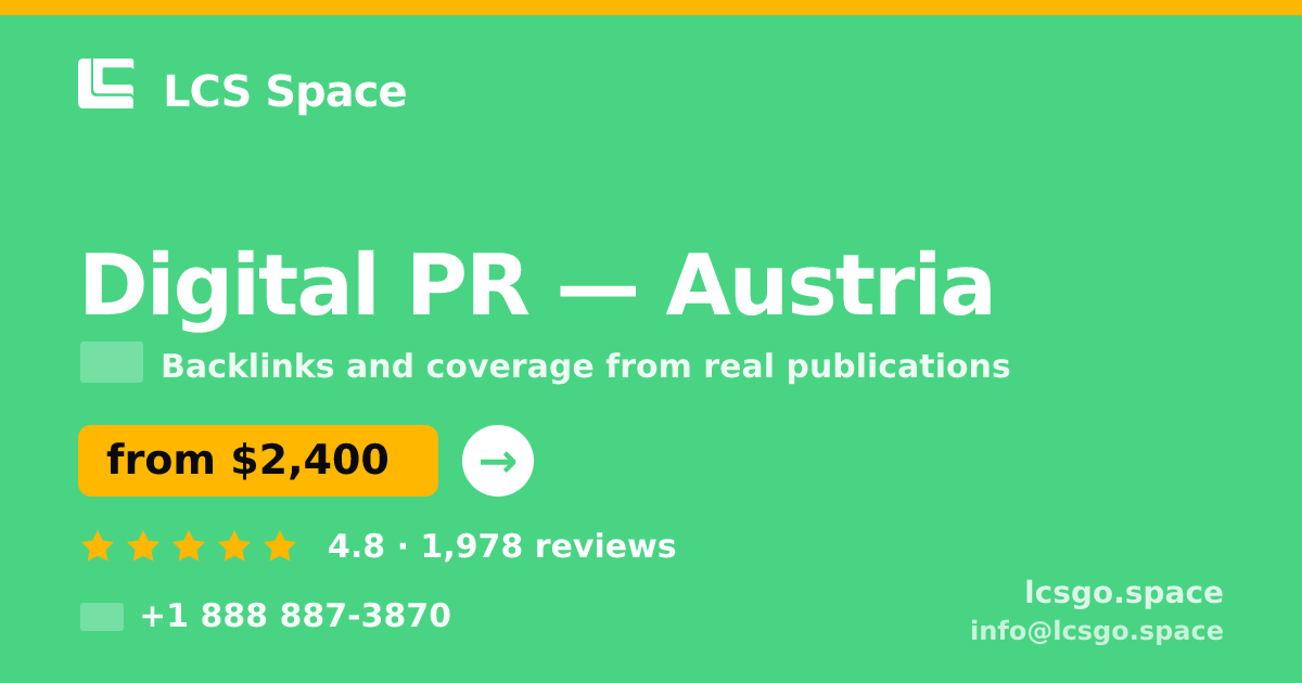 Digital PR in Linz — from $3,300/mo, rated 5/5 by 1654 clients. LCS Space.