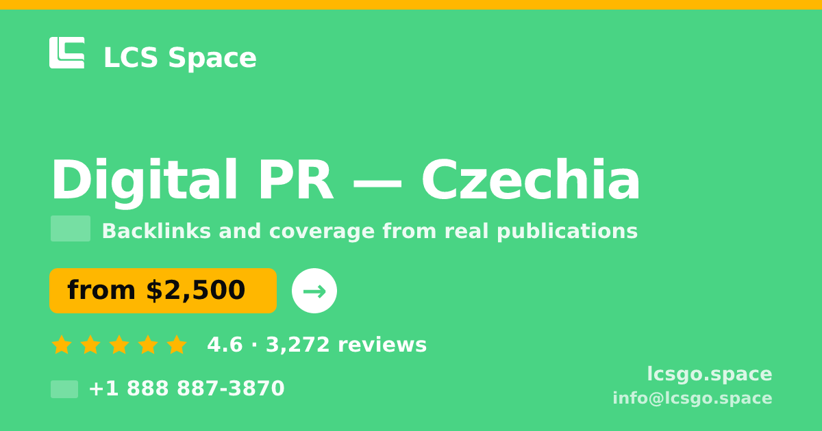 Digital PR in Czechia — from $2,500/mo, rated 4.6/5 by 3272 clients. LCS Space.