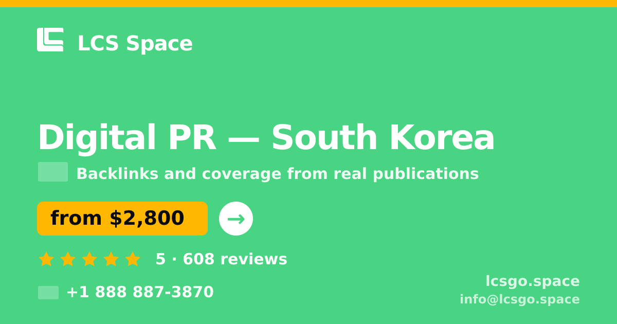 Digital PR in Incheon — from $2,800/mo, rated 4.5/5 by 2043 clients. LCS Space.