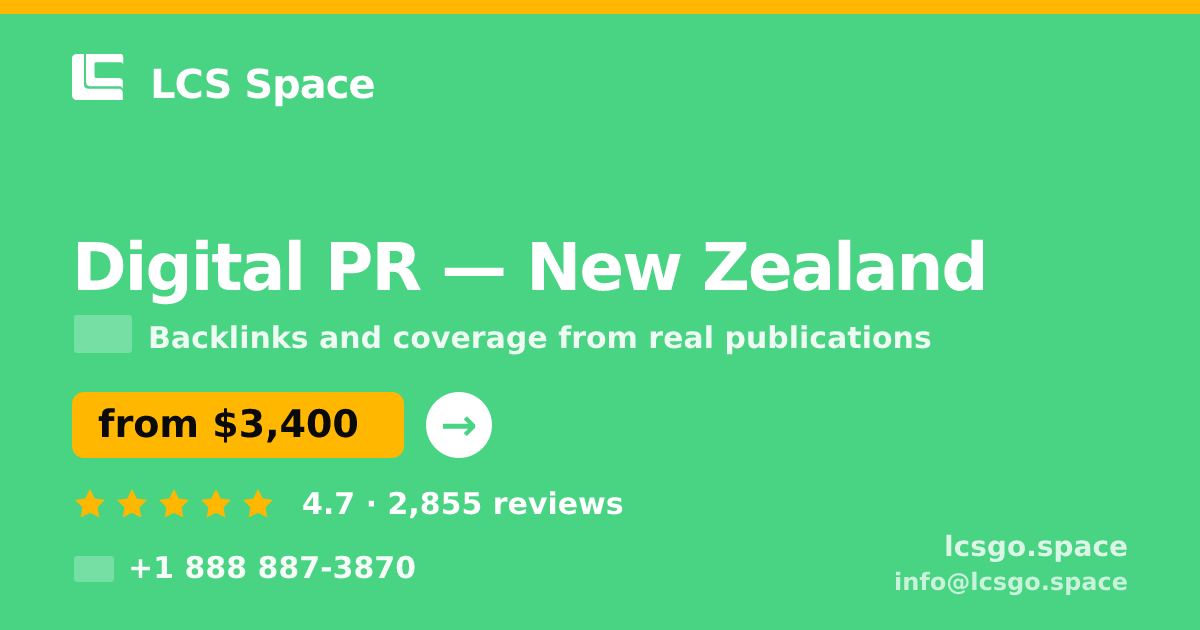 Digital PR in Auckland — from $2,700/mo, rated 4.9/5 by 891 clients. LCS Space.