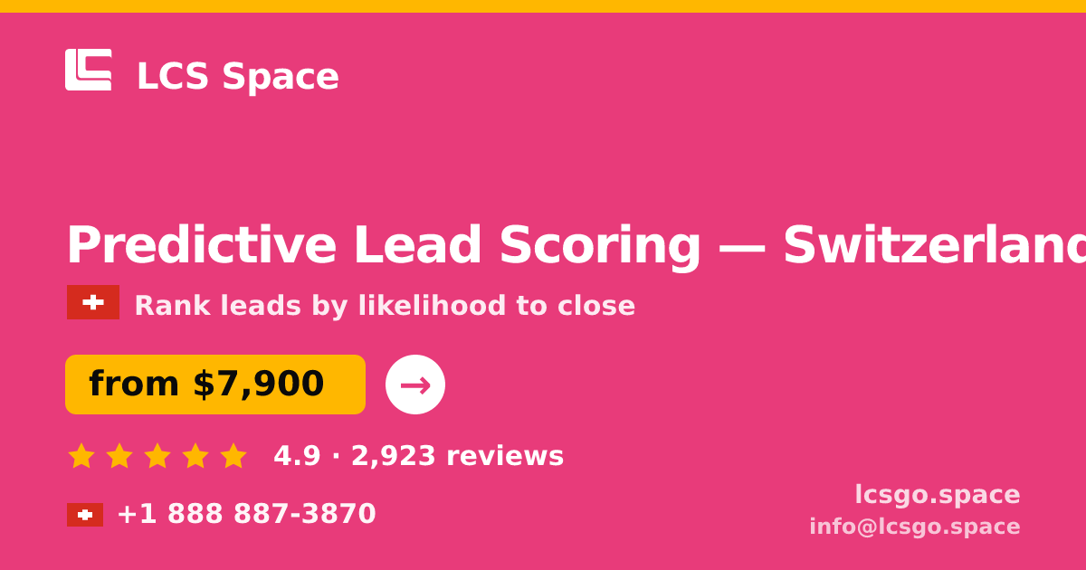 Predictive Lead Scoring in Geneva — from $9,400, rated 5/5 by 511 clients. LCS Space.