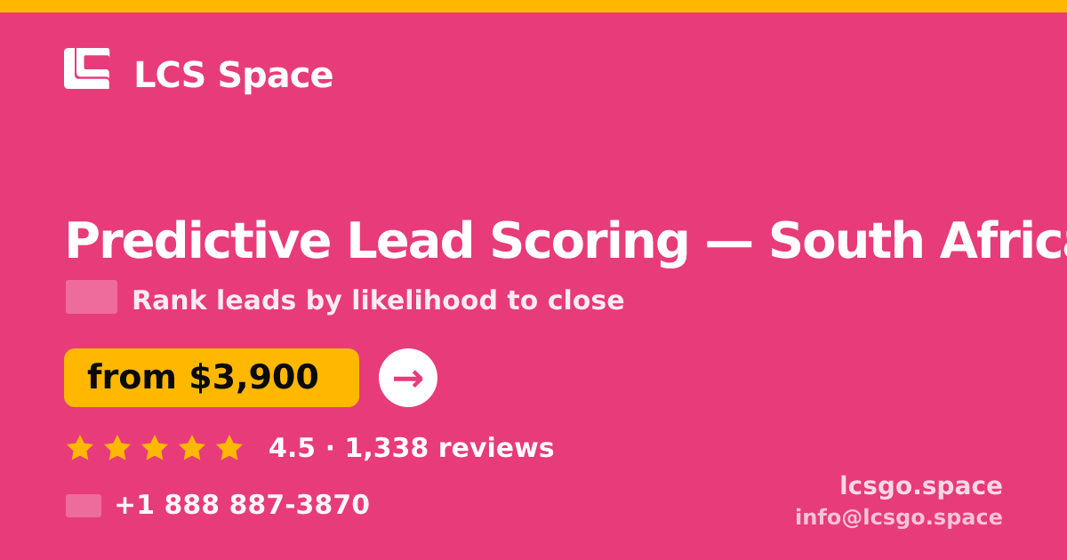 Predictive Lead Scoring in Durban — from $2,800, rated 4.7/5 by 3273 clients. LCS Space.