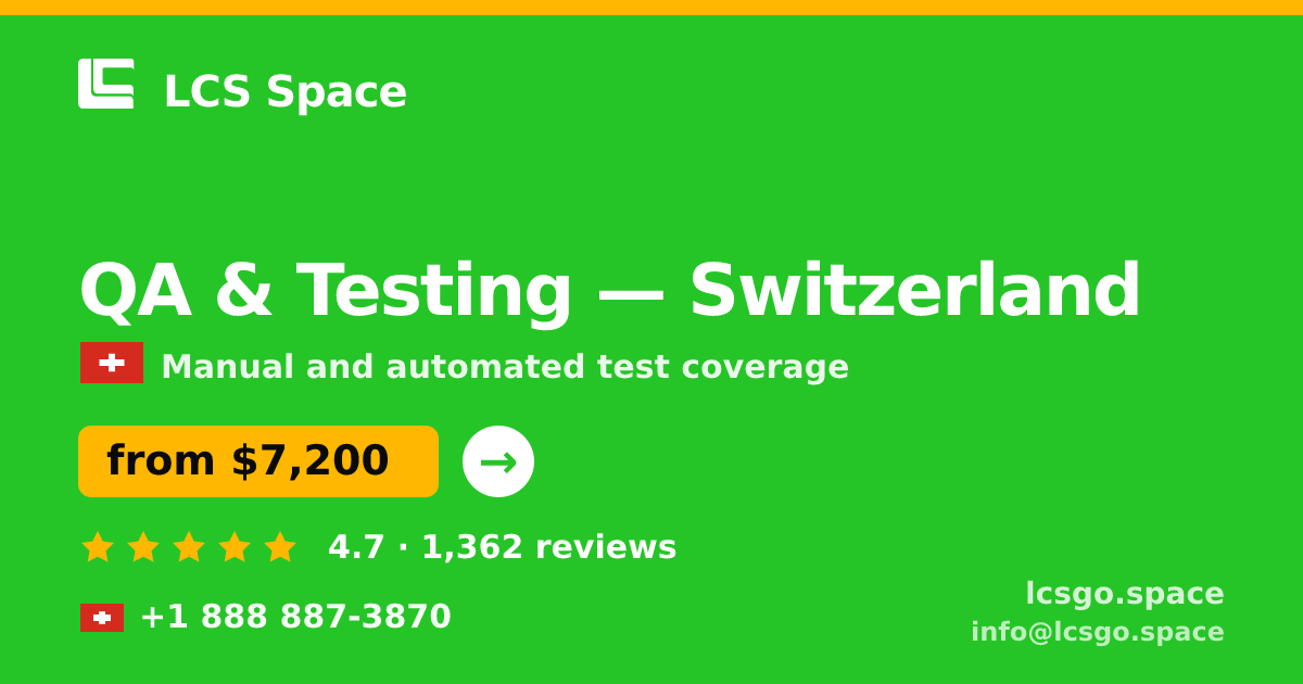 QA & Testing in Geneva — from $8,000, rated 4.6/5 by 423 clients. LCS Space.