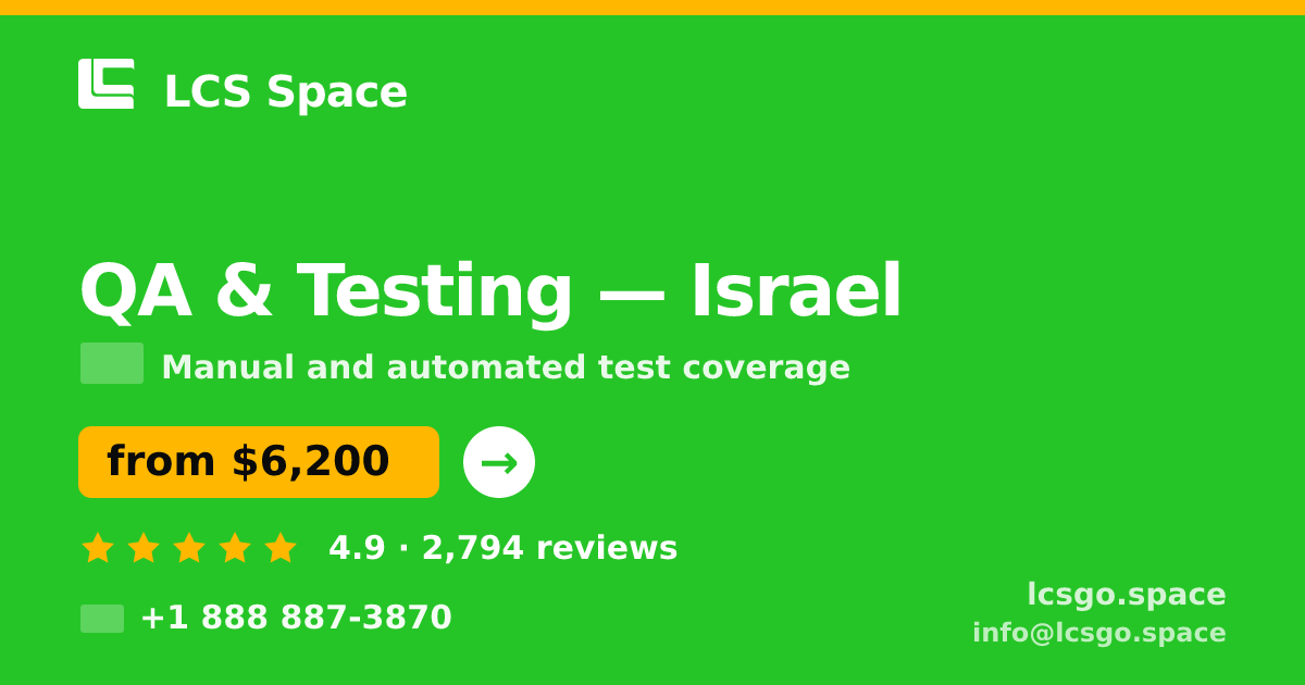 QA & Testing in Jerusalem — from $6,400, rated 4.6/5 by 2066 clients. LCS Space.