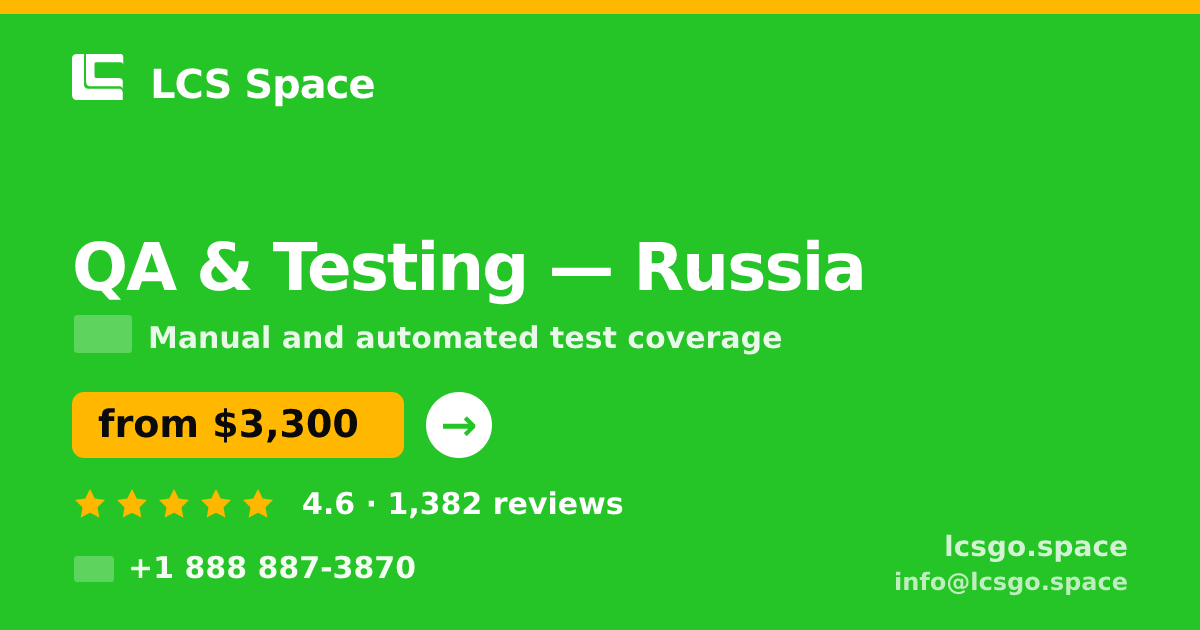 QA & Testing in Russia — from $3,300, rated 4.6/5 by 1382 clients. LCS Space.