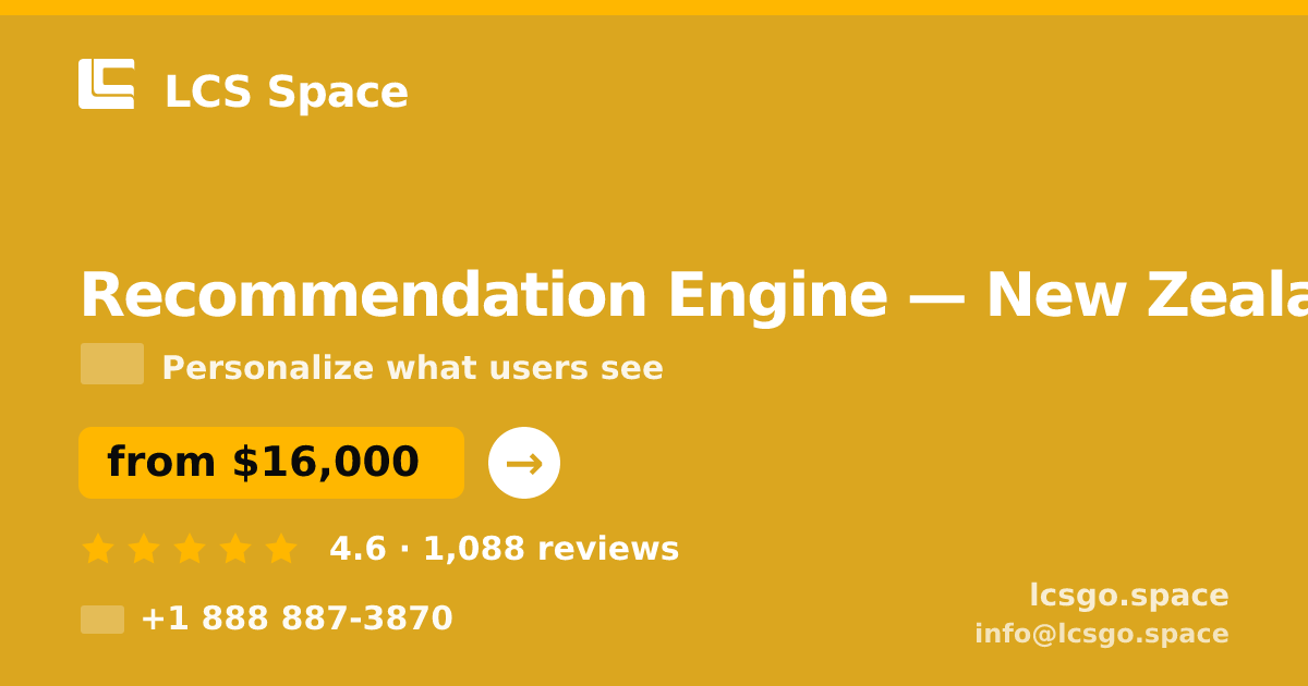 Recommendation Engine in Wellington — from $15,500, rated 4.5/5 by 1774 clients. LCS Space.