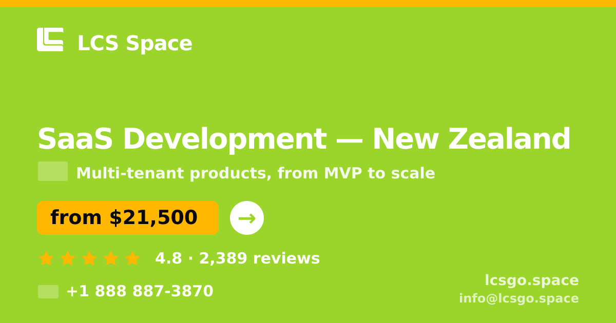 SaaS Development in Christchurch — from $24,000, rated 4.9/5 by 402 clients. LCS Space.