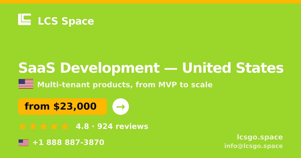 SaaS Development in San Francisco — from $25,000, rated 4.7/5 by 823 clients. LCS Space.