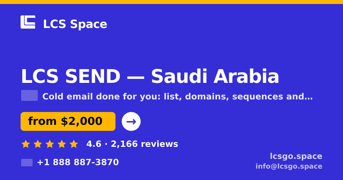 LCS SEND in Saudi Arabia — from $2,000/mo, rated 4.6/5 by 2166 clients. LCS Space.