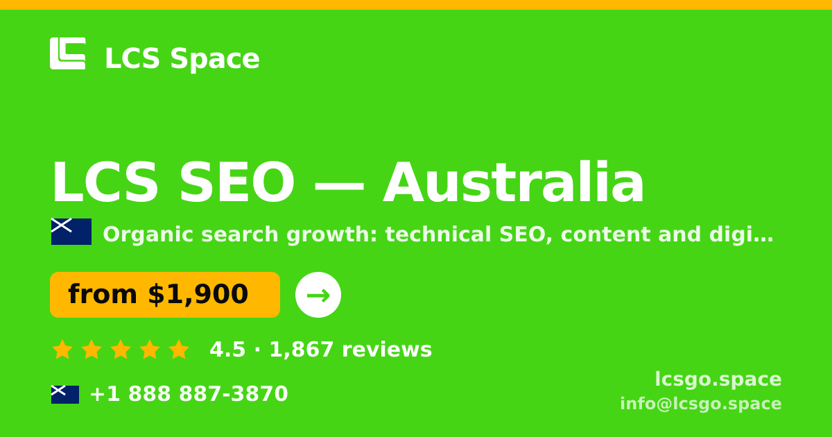 LCS SEO in Australia — from $1,900/mo, rated 4.5/5 by 1867 clients. LCS Space.