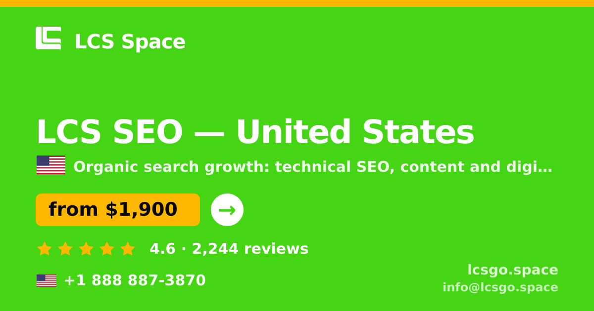 LCS SEO in United States — from $1,900/mo, rated 4.6/5 by 2244 clients. LCS Space.