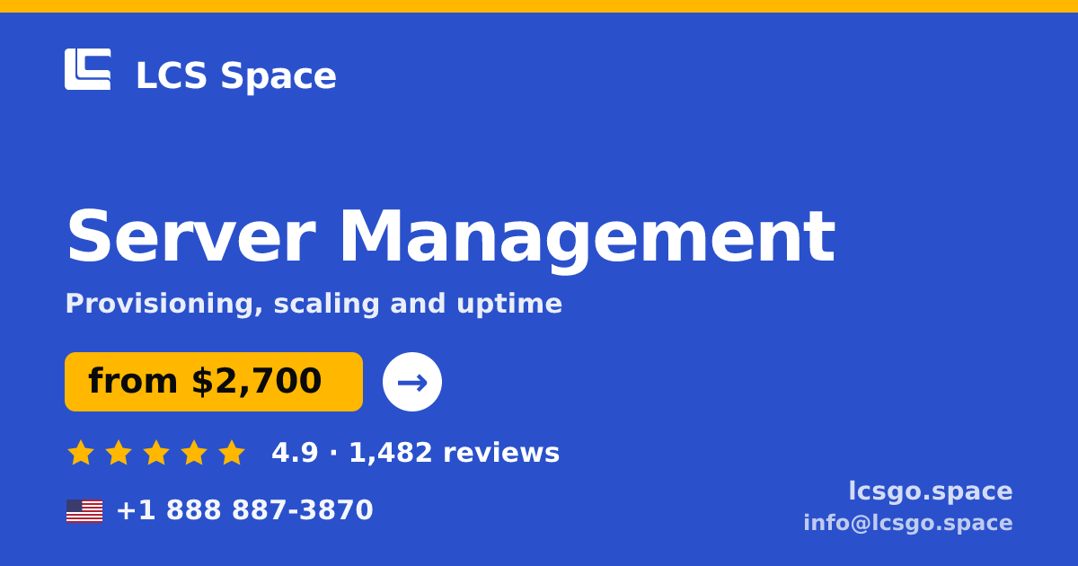 Server Management in the USA — from $2,700/mo, rated 4.9/5 by 1482 clients. LCS Space.