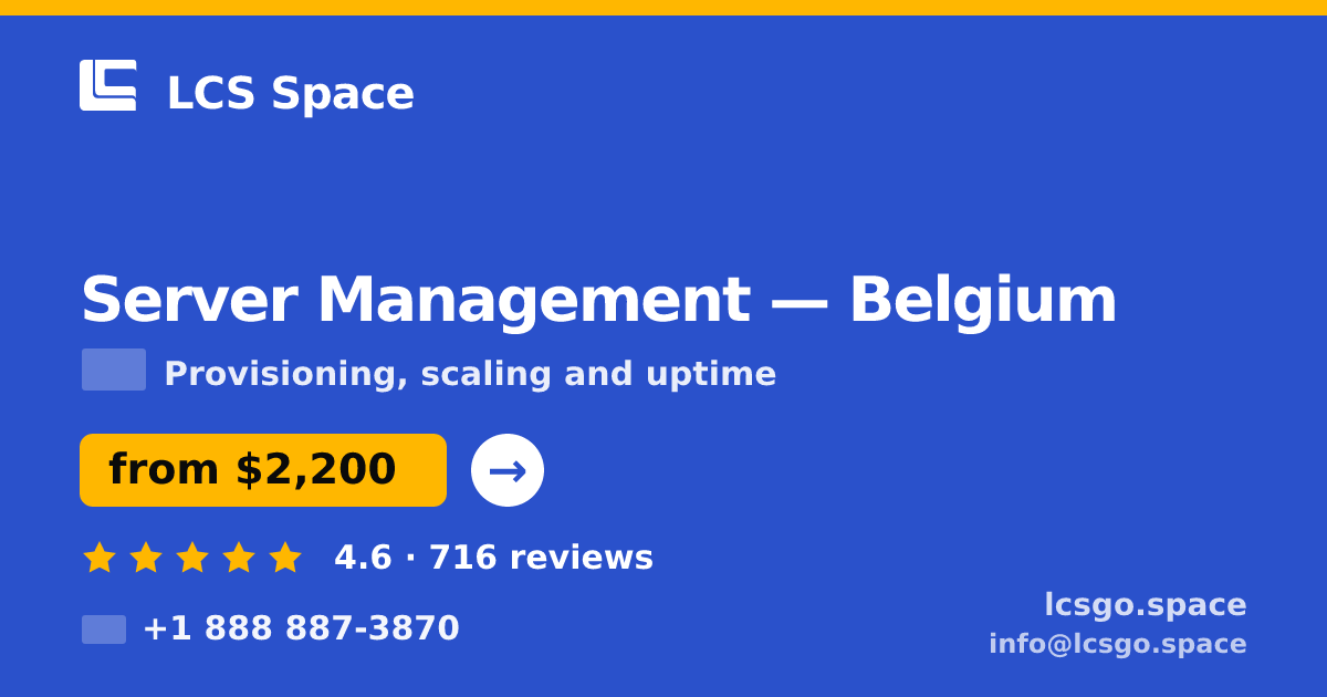 Server Management in Antwerp — from $3,100/mo, rated 4.9/5 by 1625 clients. LCS Space.