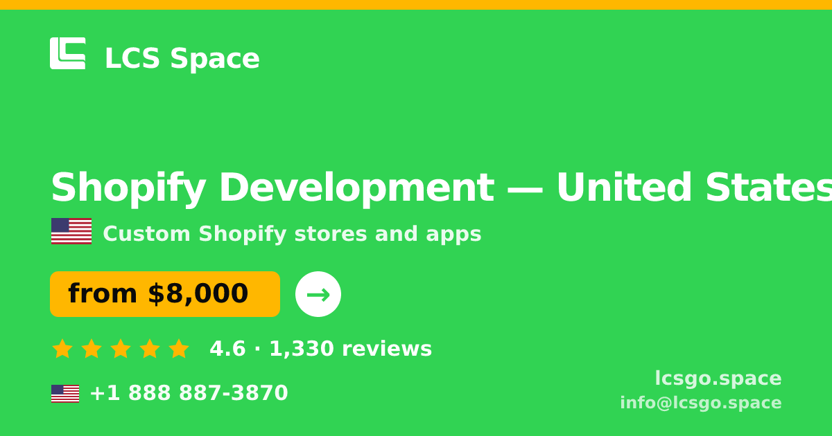 Shopify Development in United States — from $8,000, rated 4.6/5 by 1330 clients. LCS Space.