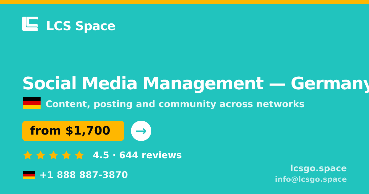 Social Media Management in Germany — from $1,700/mo, rated 4.5/5 by 644 clients. LCS Space.