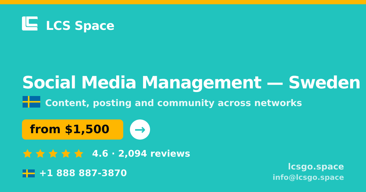 Social Media Management in Malmö — from $1,500/mo, rated 4.7/5 by 1939 clients. LCS Space.