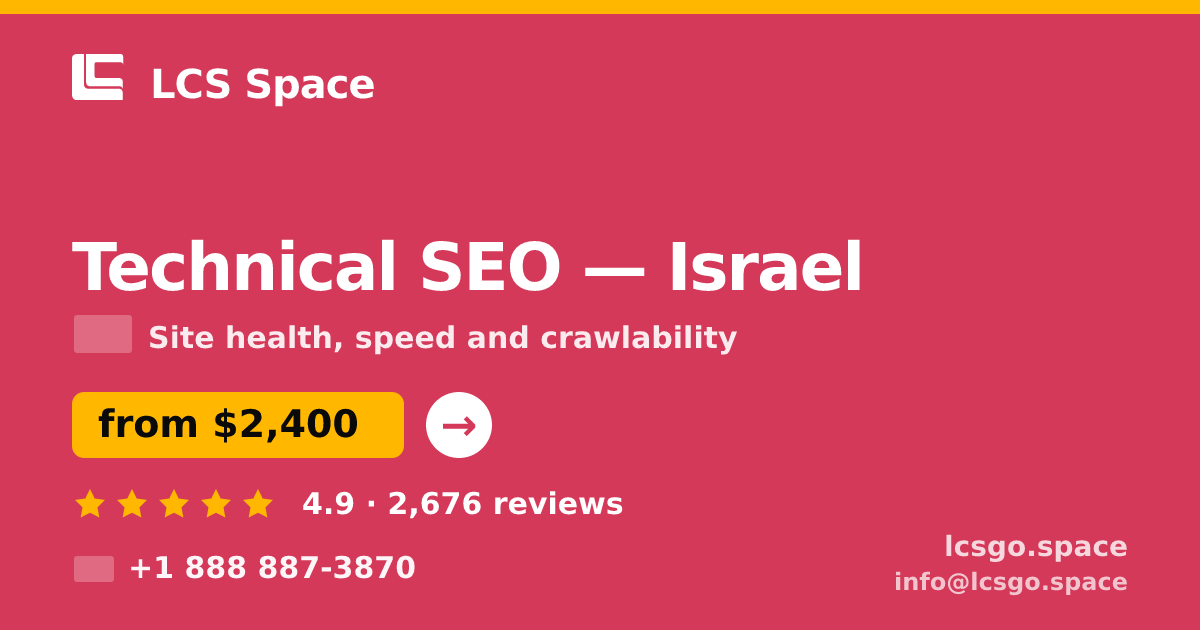 Technical SEO in Haifa — from $1,900, rated 4.5/5 by 3128 clients. LCS Space.