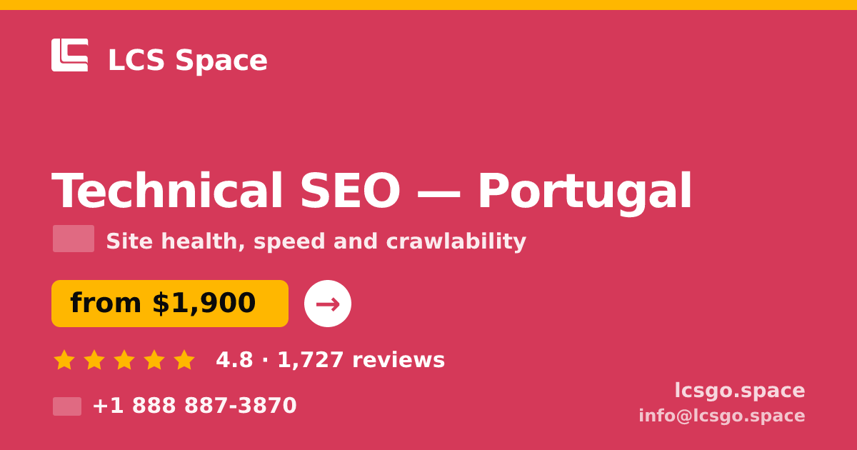 Technical SEO in Braga — from $1,600, rated 4.6/5 by 3044 clients. LCS Space.