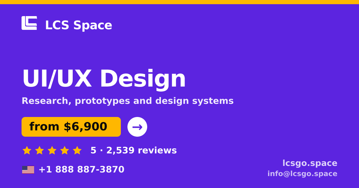 UI/UX Design in the USA — from $6,900, rated 5/5 by 2539 clients. LCS Space.
