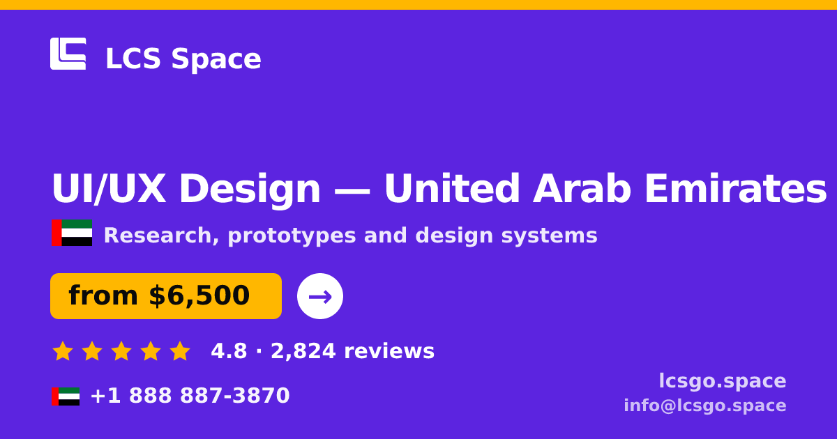 UI/UX Design in United Arab Emirates — from $6,500, rated 4.8/5 by 2824 clients. LCS Space.