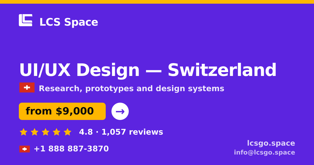 UI/UX Design in Switzerland — from $9,000, rated 4.8/5 by 1057 clients. LCS Space.