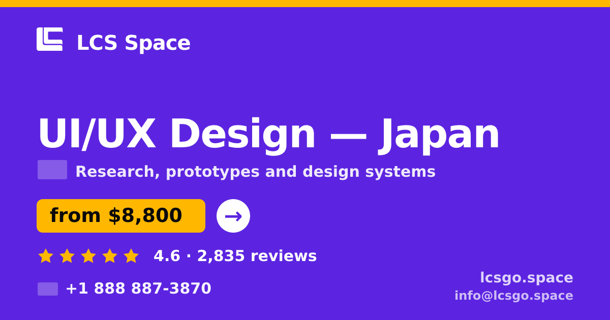 UI/UX Design in Osaka — from $7,600, rated 4.7/5 by 955 clients. LCS Space.