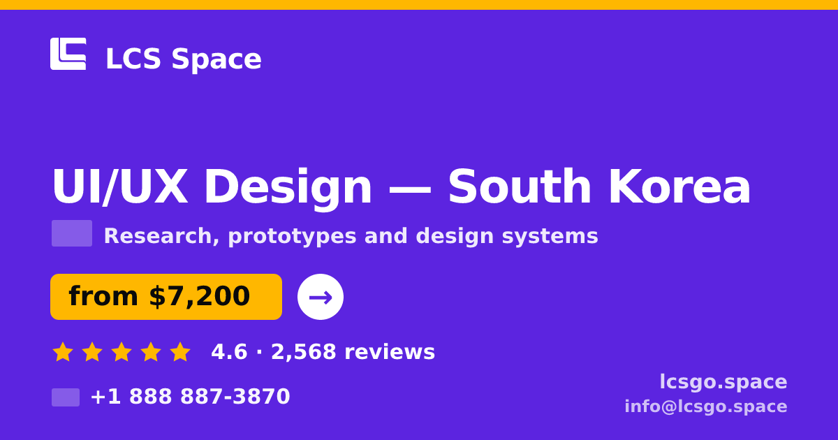 UI/UX Design in South Korea — from $7,200, rated 4.6/5 by 2568 clients. LCS Space.