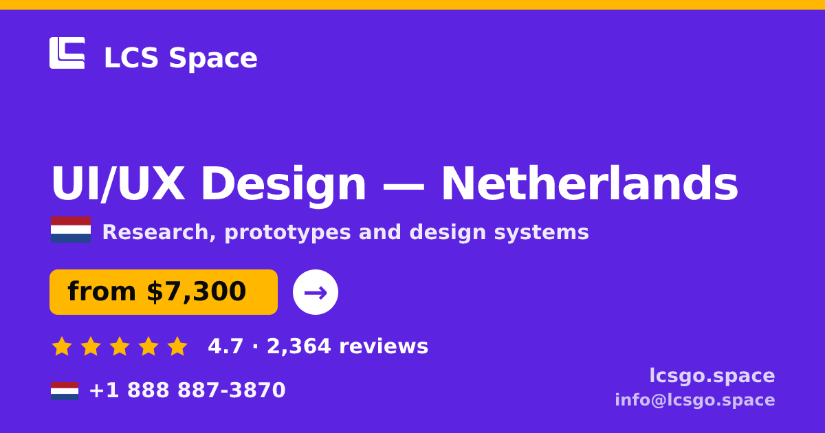 UI/UX Design in The Hague — from $8,600, rated 4.7/5 by 3252 clients. LCS Space.