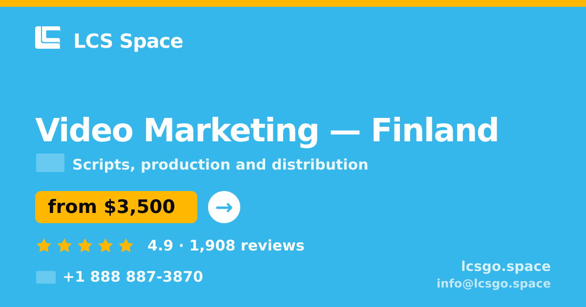 Video Marketing in Finland — from $3,500, rated 4.9/5 by 1908 clients. LCS Space.