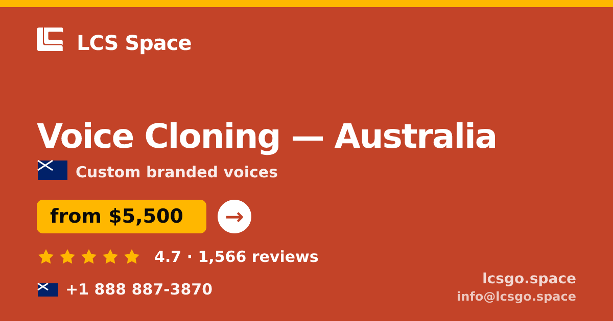 Voice Cloning in Australia — from $5,500, rated 4.7/5 by 1566 clients. LCS Space.