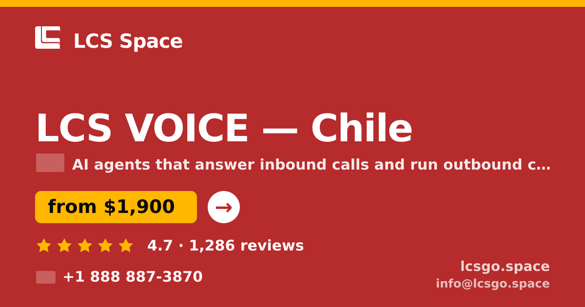 LCS VOICE in Chile — from $1,900/mo, rated 4.7/5 by 1286 clients. LCS Space.