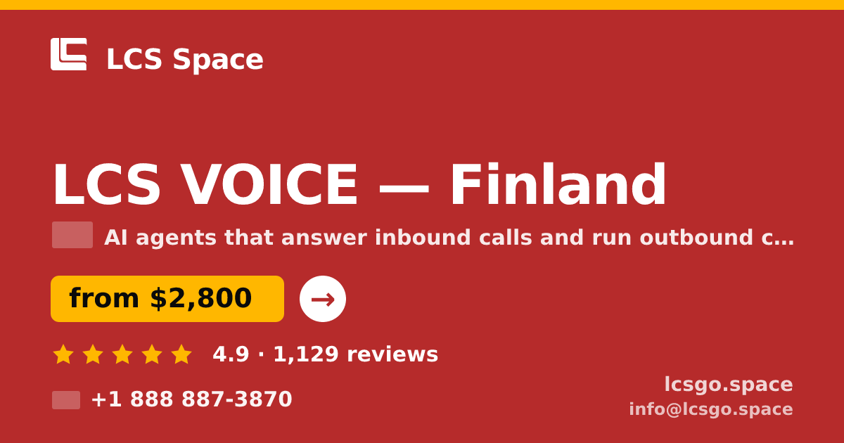 LCS VOICE in Finland — from $2,800/mo, rated 4.9/5 by 1129 clients. LCS Space.