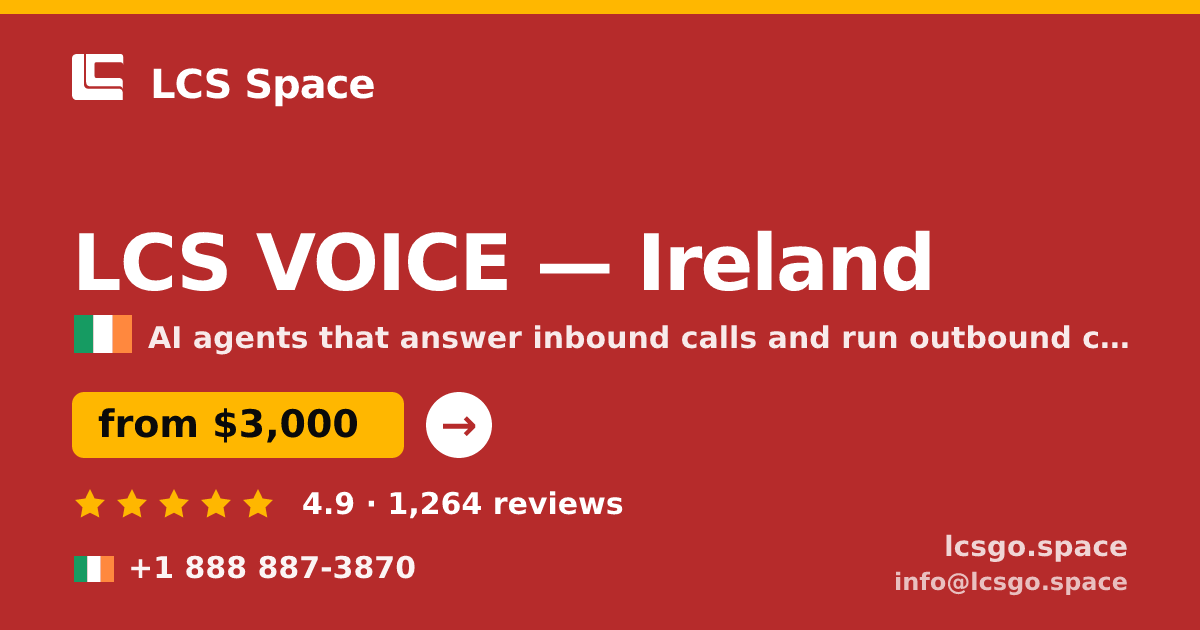 LCS VOICE in Dublin — from $2,900/mo, rated 4.5/5 by 3406 clients. LCS Space.