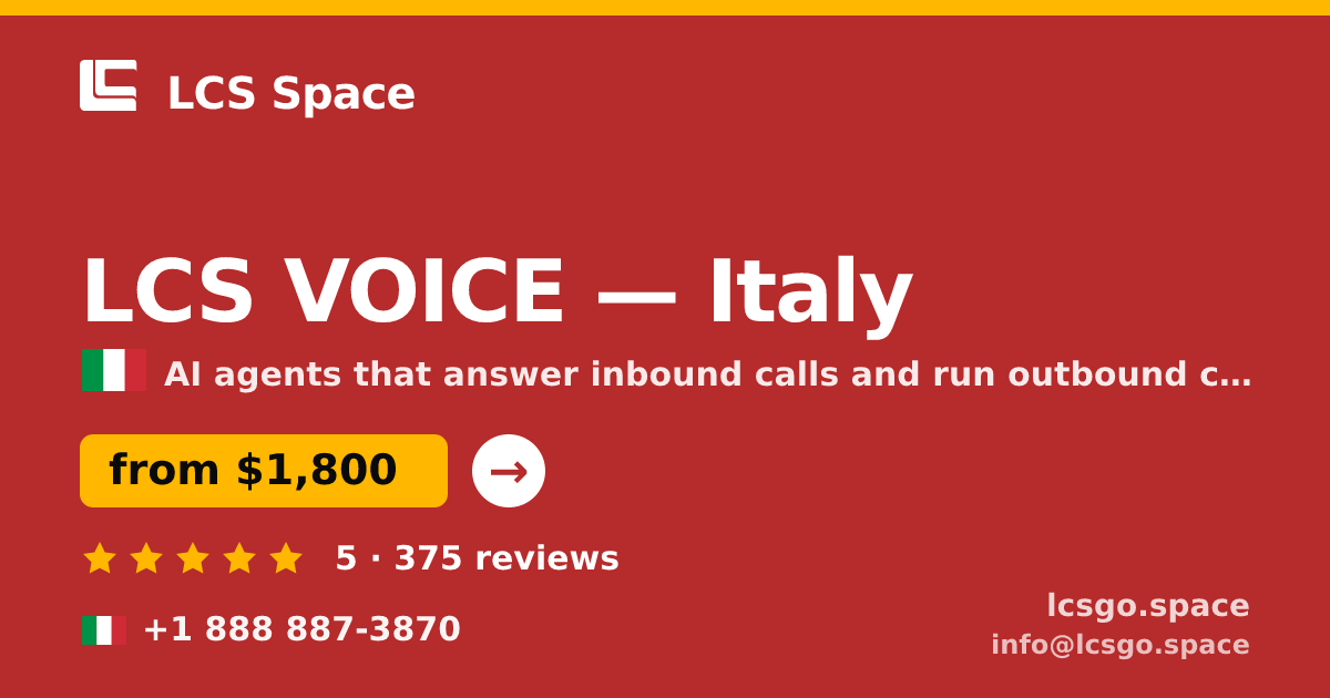LCS VOICE in Italy — from $1,800/mo, rated 5/5 by 375 clients. LCS Space.