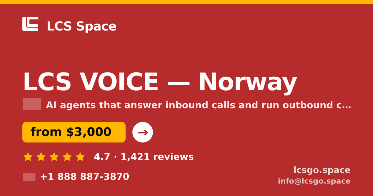 LCS VOICE in Norway — from $3,000/mo, rated 4.7/5 by 1421 clients. LCS Space.