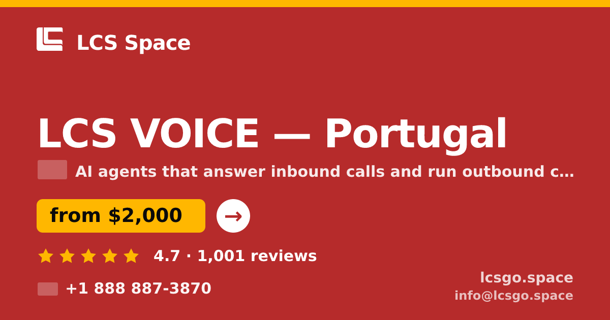 LCS VOICE in Portugal — from $2,000/mo, rated 4.7/5 by 1001 clients. LCS Space.
