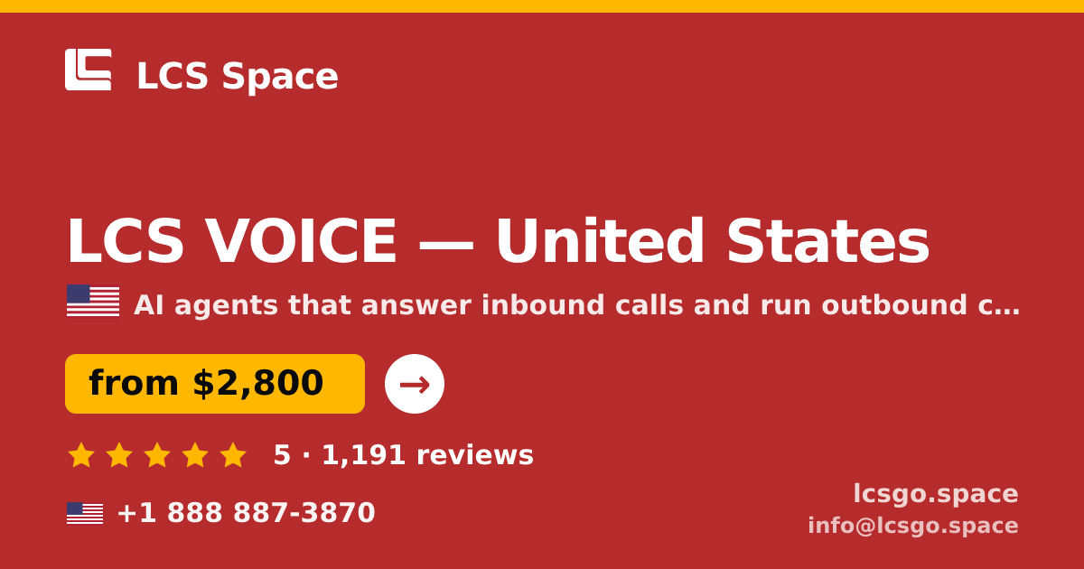 LCS VOICE in United States — from $2,800/mo, rated 5/5 by 1191 clients. LCS Space.