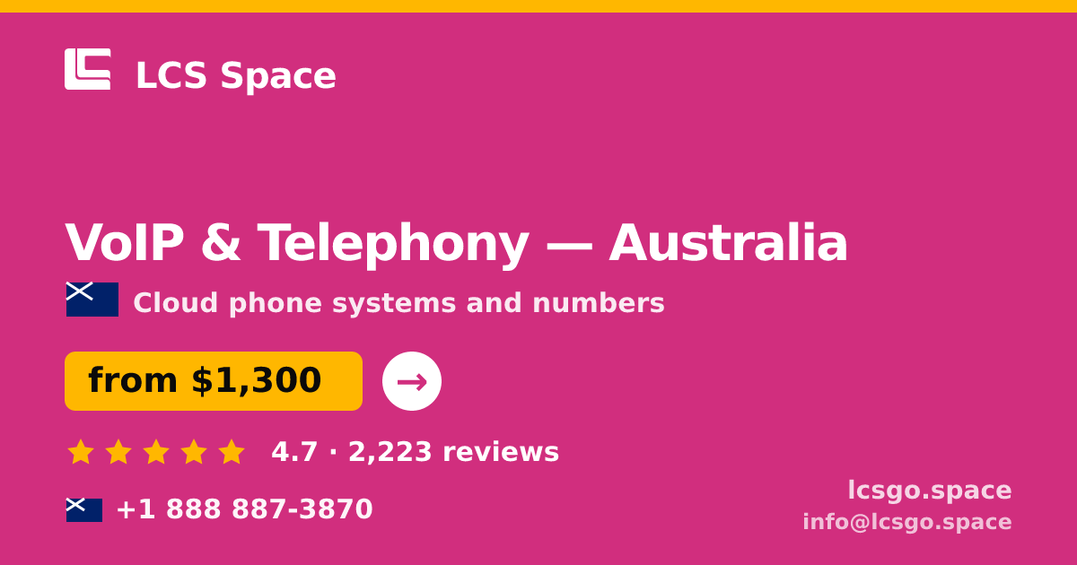 VoIP & Telephony in Australia — from $1,300/mo, rated 4.7/5 by 2223 clients. LCS Space.