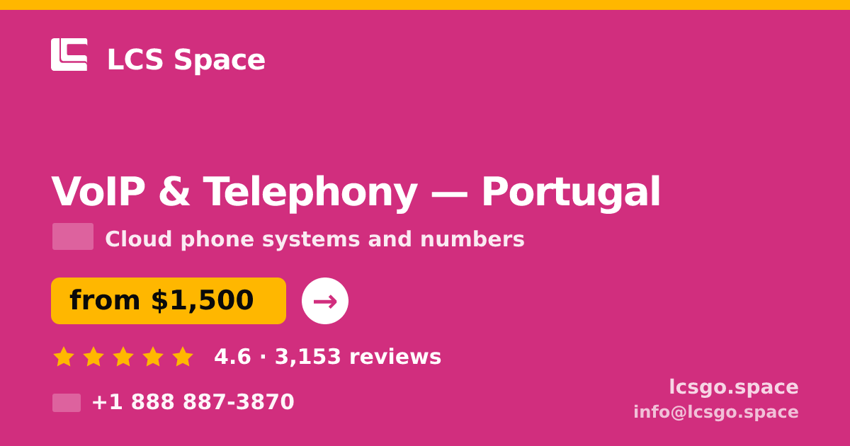 VoIP & Telephony in Lisbon — from $950/mo, rated 4.5/5 by 361 clients. LCS Space.