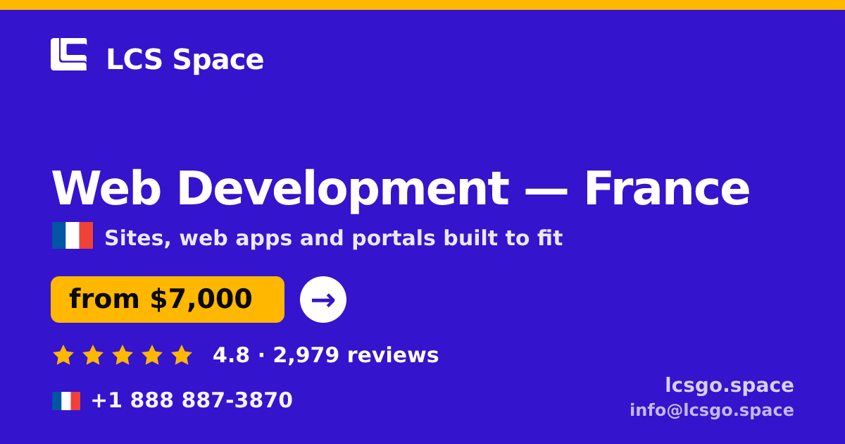 Web Development in France — from $7,000, rated 4.8/5 by 2979 clients. LCS Space.