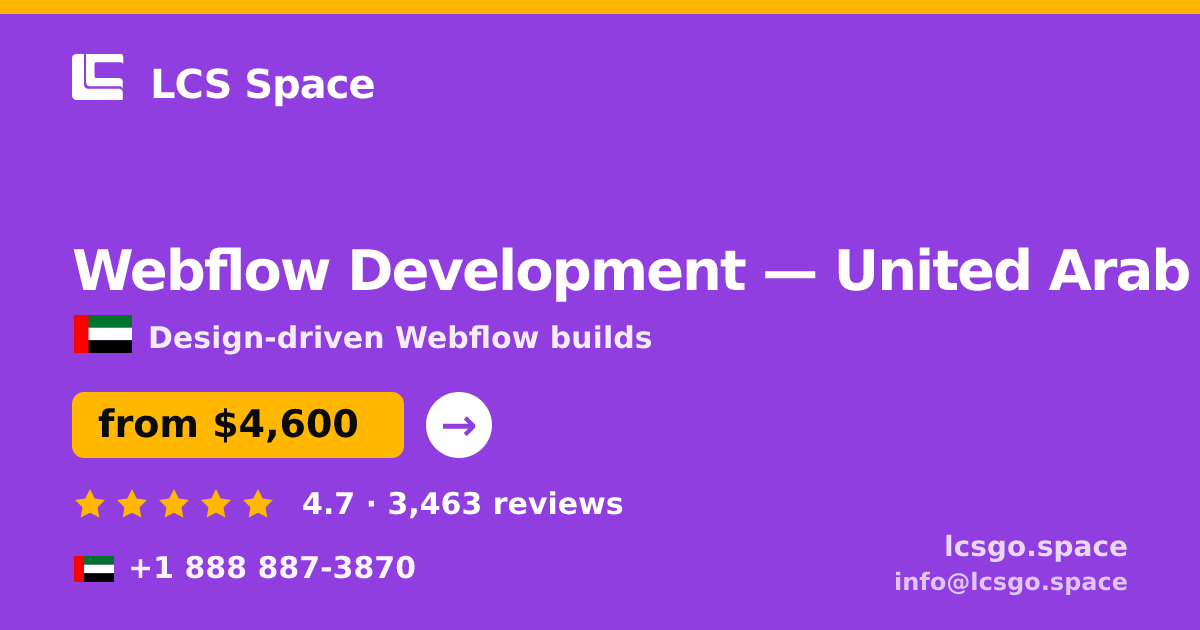 Webflow Development in United Arab Emirates — from $4,600, rated 4.7/5 by 3463 clients. LCS Space.