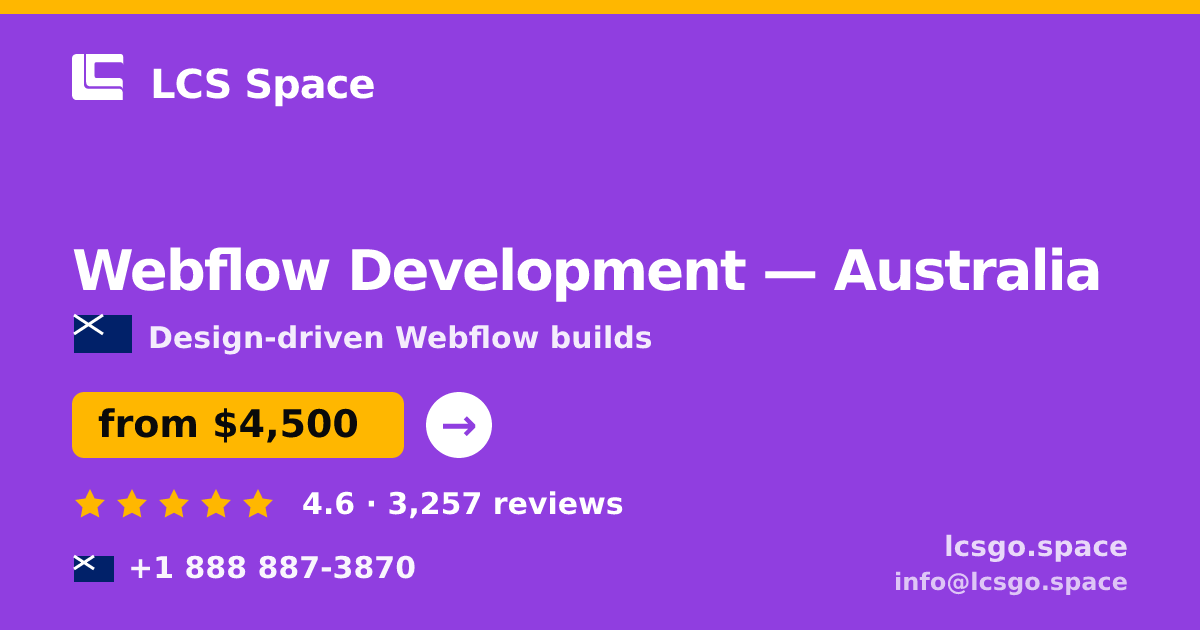Webflow Development in Australia — from $4,500, rated 4.6/5 by 3257 clients. LCS Space.