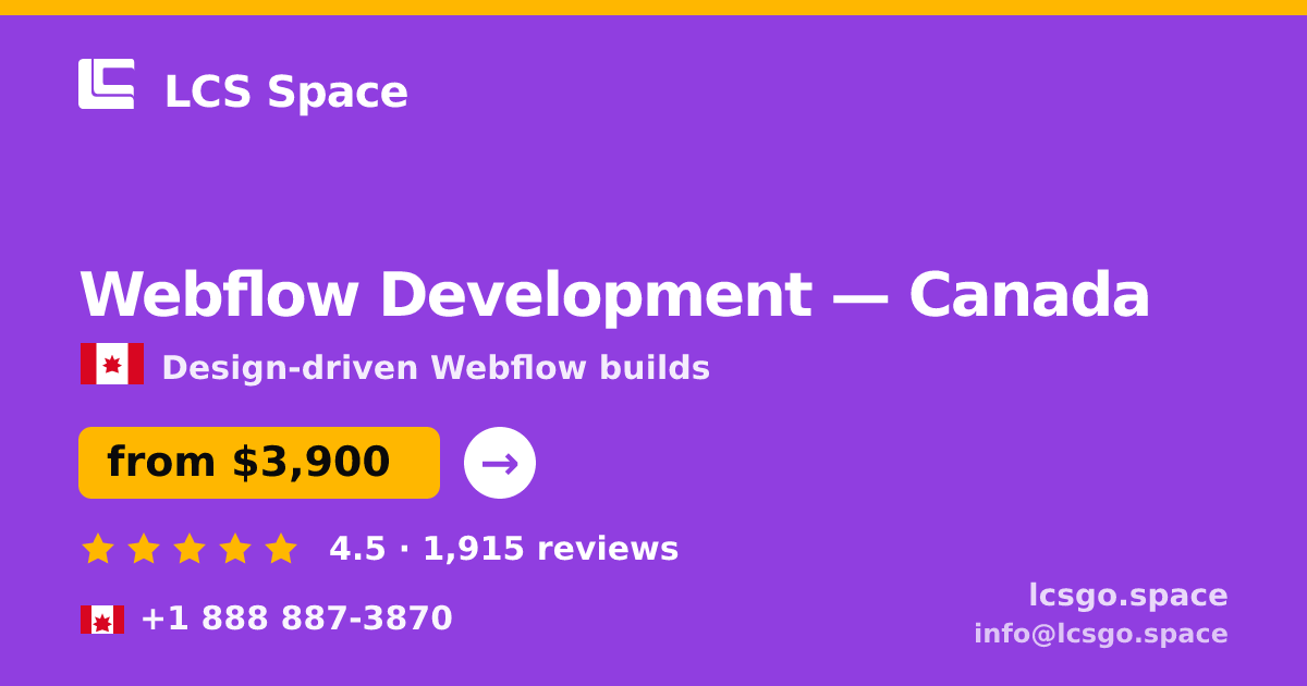 Webflow Development in Canada — from $3,900, rated 4.5/5 by 1915 clients. LCS Space.