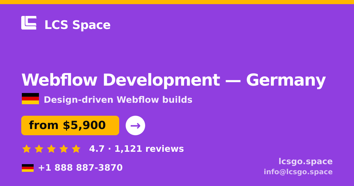 Webflow Development in Germany — from $5,900, rated 4.7/5 by 1121 clients. LCS Space.
