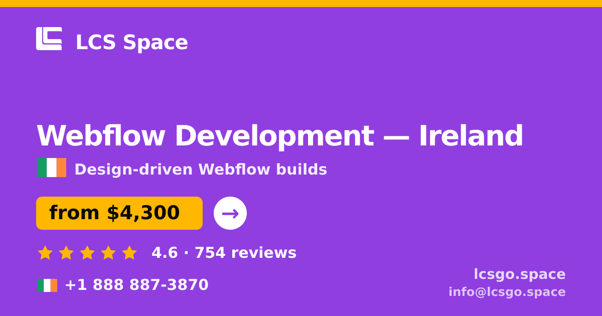 Webflow Development in Galway — from $4,400, rated 4.9/5 by 2451 clients. LCS Space.