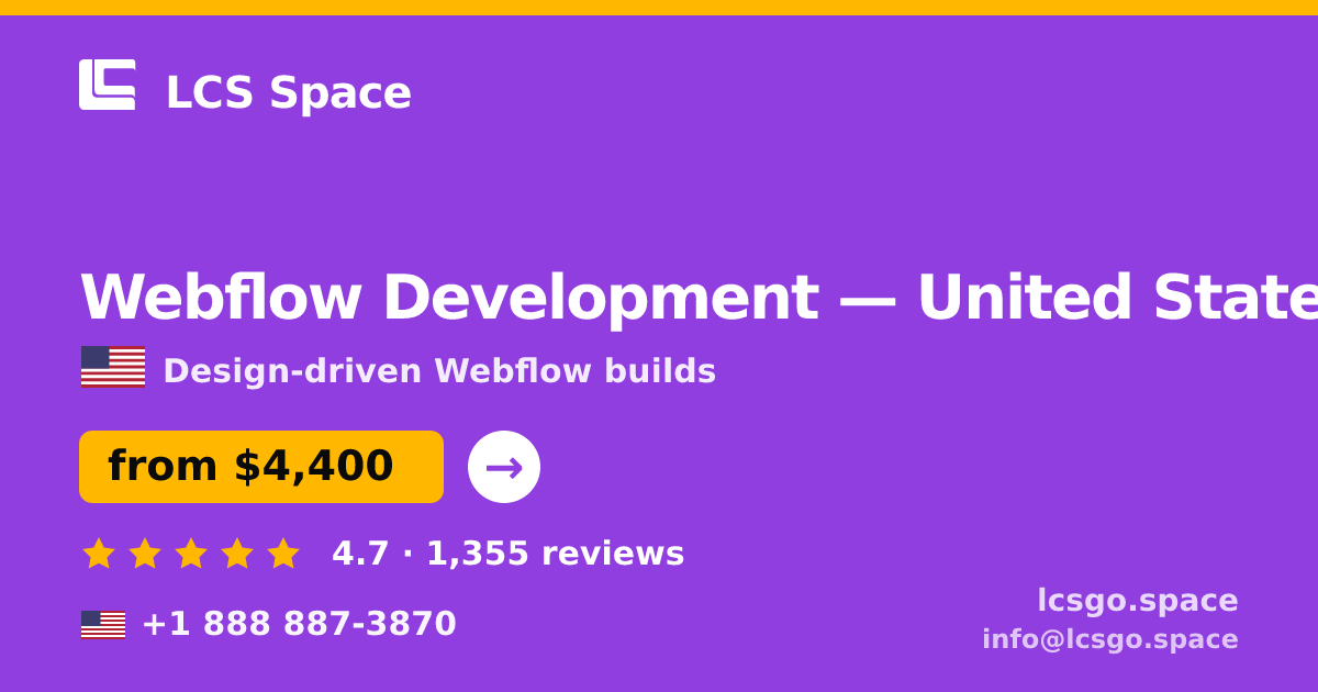 Webflow Development in United States — from $4,400, rated 4.7/5 by 1355 clients. LCS Space.