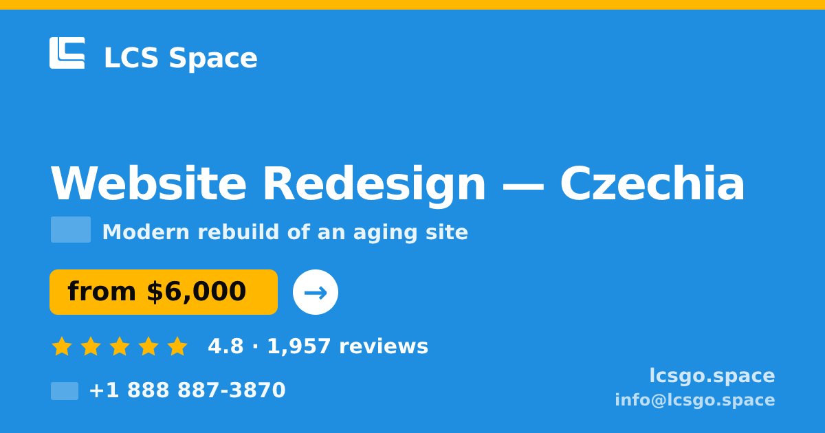 Website Redesign in Czechia — from $6,000, rated 4.8/5 by 1957 clients. LCS Space.