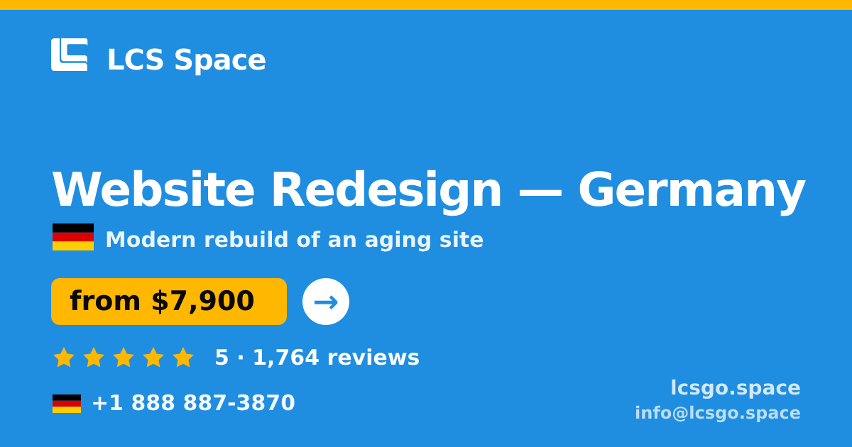 Website Redesign in Munich — from $10,500, rated 4.8/5 by 2455 clients. LCS Space.
