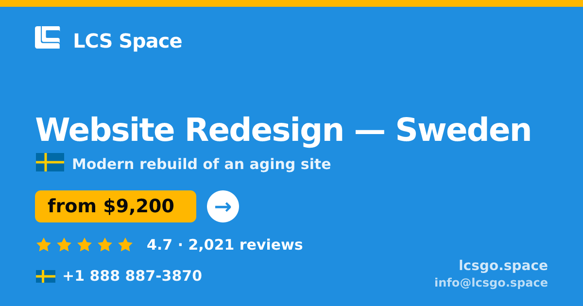 Website Redesign in Gothenburg — from $11,500, rated 4.6/5 by 3211 clients. LCS Space.